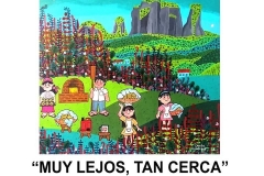 Muy Lejos Tan Cerca (3)